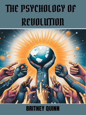 cover image of THE PSYCHOLOGY OF REVOLUTION